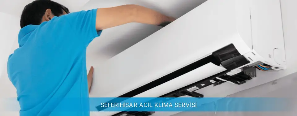 Seferihisar İlçemi Gree Acil Klima Servisi