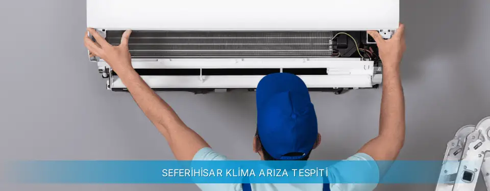 Seferihisar İlçemi Gree Klima Arıza Tespiti